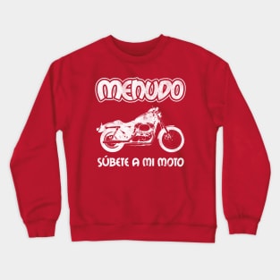 Súbete a mi Moto Crewneck Sweatshirt